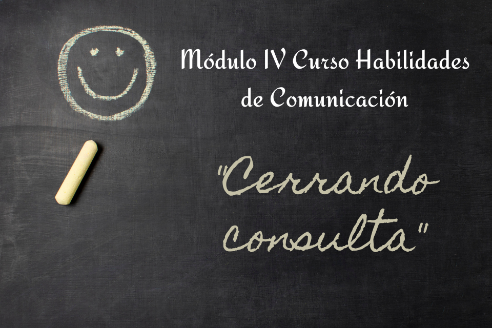 Módulo IV Curso Habilidades de Comunicación